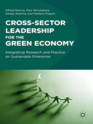 cover image of Cross-Sector Leadership for the Green Economy